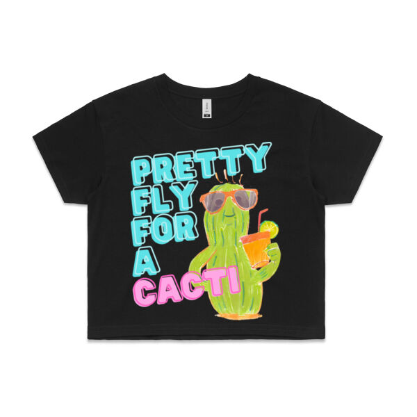 Pretty Fly For A Cacti - Crop Tee (Same Day) Thumbnail